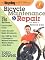 The Bicycling Guide to Complete Bicycle Maintenance and Repair: For Road and Mountain Bikes(Expanded and Revised 5th Edition)