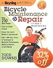 The Bicycling Guide to Complete Bicycle Maintenance and Repair: For Road and Mountain Bikes(Expanded and Revised 5th Edition)