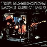 The Manhattan Love Suicides [VINYL]