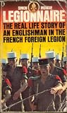 Legionnaire : an Englishman in the French Foreign Legion