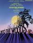 Into the Woods (Vocal Selections): Piano/Vocal