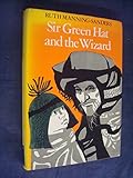 Sir Green Hat and the wizard