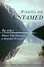 PURSUING THE UNTAMED / Alaska