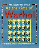 At the time of Warhol