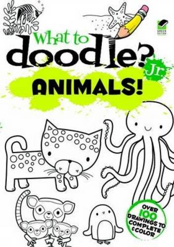 What to Doodle? Jr.--Animals! (Dover Doodle Books)