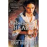 rebellious heart