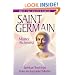 SAINT GERMAIN:MASTER ALCHEMIST: Spiritual Teachings from an Ascended Master (Meet the Master)