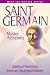 Saint Germain: Master Alchemist (Meet the Master)