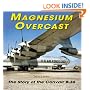 Magnesium Overcast: The Story of the Convair B-36(Specialty Press)