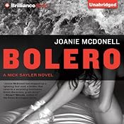 Bolero: A Nick Slayer Novel, Book 1 | [Joanie McDonell]