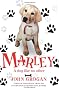Marley: A Dog Like No Other