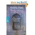 Tr�ume: Die geheimnisvolle Sprache des Unbewussten