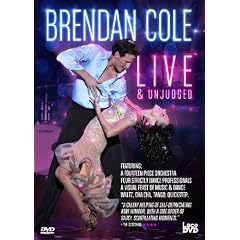 Brendan Cole Live & Unjudged [DVD]