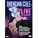 Brendan Cole Live & Unjudged [DVD]