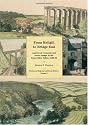 From Hellgill to Bridge End: Aspects of Economic and Social Change in the Upper Eden Valley, 1840-95: Aspects of Economic and Social Change in the ... in the Upper Eden Valley Circa 1840-1895