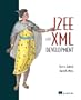 J2ee and XML Development