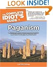 The Complete Idiot's Guide to Paganism