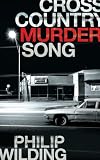 Cross Country Murder Song