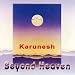 Karunesh-Beyond Heaven