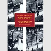 Paris Stories | [Mavis Gallant]