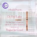 The Nine Steps to Forgiveness by Dr. Fred Luskin - Audio CD