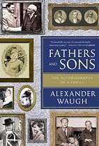Fathers and Sons: The Autobiography of a Family