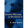 Ending Welfare as We Know It
