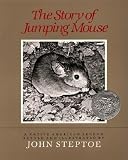 The Story of Jumping Mouse( A Native American Legend)[STORY OF JUMPING MOUSE][Paperback]