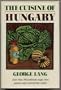The Cuisine of Hungary