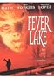 Fever Lake