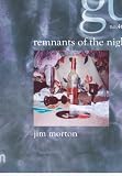 Remnants Of The Night