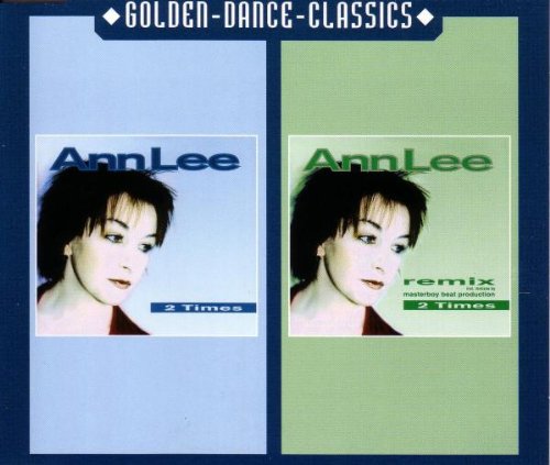 Ann Lee - 2 Times (Original Mix) Lyrics - Zortam Music