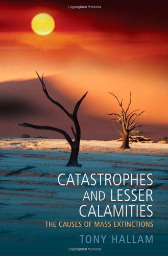 Catastrophes And Lesser Calamities: The Causes of Mass Extinctions