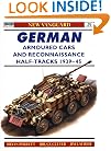 German Armoured Cars and Reconnaissance Half Tracks 1939-1945