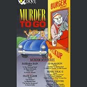 Murder to Go: Murder Mysteries | [Sara Paretsky, Barbara Paul, Loren D. Estleman, Wendy Hornsby, Sharyn McCrumb, Elizabeth Peters, Marcia Muller, Bill Pronzini, Joan Hess, Nancy Pickard]