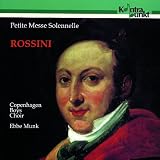 Rossini: Petite messe solennelle