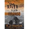 The River Runs Orange