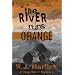 The River Runs Orange
