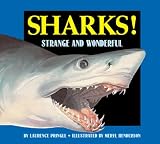 Sharks!: Strange and Wonderful