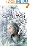 The Boy Who Came In From the Cold