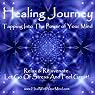 Healing Journey: Tapping into the Power of Your Mind | David R. Portney