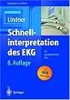 Schnellinterpretation des EKG: Ein programmierter Kurs (German Edition)
