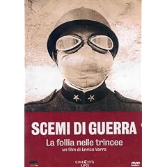 Scemi Di Guerra - La Follia Nelle Trincee