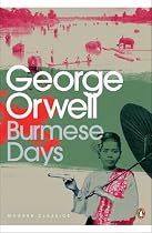 Burmese Days (Penguin Modern Classics)
