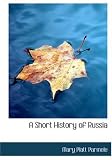 A Short History of Russia (Large Print Edition)