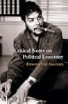 Critical Notes on Political Economy:...