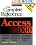 Access 2000: The Complete Reference