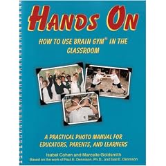 Hands on: How to Use Brain Gym in the Classroom