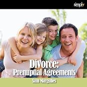 Divorce: Prenuptial Agreements | [Sam Margulies]
