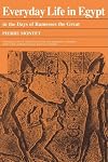 Everyday Life in Egypt in the Days of Ramesses the Great